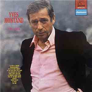 Yves Montand - La Fête Á Loulou mp3 album