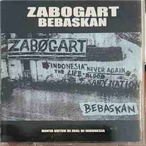 Zabogart - Bebaskan mp3 album