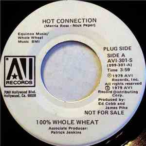 100% Whole Wheat - Hot Connection mp3 album