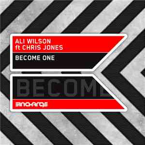 Ali Wilson ft Chris Jones  - Become One mp3 album