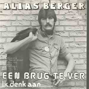 Alias Berger - Een Brug Te Ver mp3 album