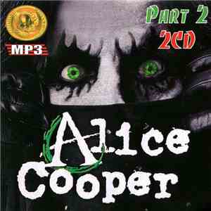 Alice Cooper / Alice Cooper  - MP3 Part 2 mp3 album