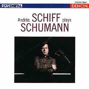 András Schiff - András Schiff Plays Schumann mp3 album