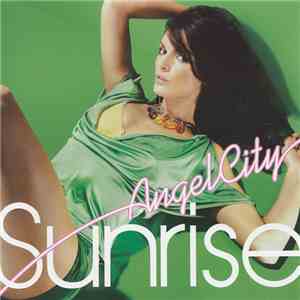 Angel City - Sunrise mp3 album