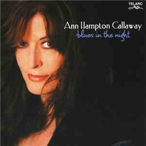 Ann Hampton Callaway - Blues In The Night mp3 album