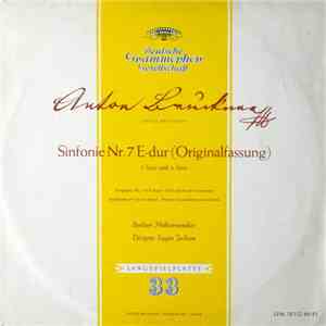 Anton Bruckner ‧ Berliner Philharmoniker ‧ Eugen Jochum - Sinfonie Nr. 7 E-dur (Originalfassung) ‧ 1. Satz Und 4. Satz mp3 album