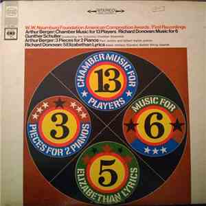 Arthur Berger , Gunther Schuller, Richard Donovan - W.W. Naumburg Foundation American Composition Awards (First Recordings) mp3 album
