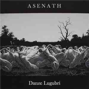 Asenath Noir - Danze Lugubri mp3 album