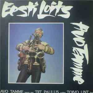 Avo Tamme - Eesti Loits mp3 album
