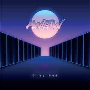 AWITW - Stay Rad mp3 album