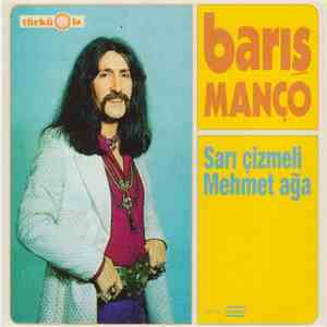 Barış Manço - Sarı Cizmeli Mehmet Ağa mp3 album