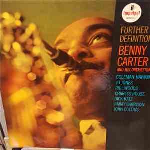 Benny Carter And His Orchestra - Further Definitions mp3 album