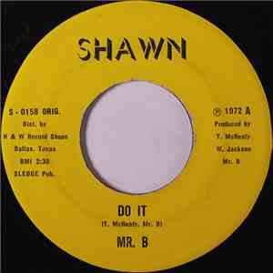 Bernard "Mr. B" Miller - Do It / What Would You Do mp3 album
