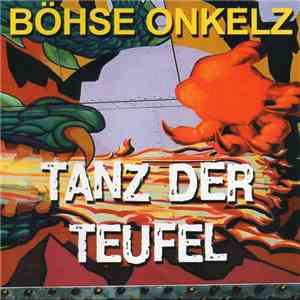 Böhse Onkelz - Tanz Der Teufel mp3 album
