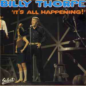 Billy Thorpe - It's All Happening mp3 album