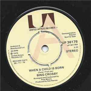 Bing Crosby - When A Child Is Born mp3 album