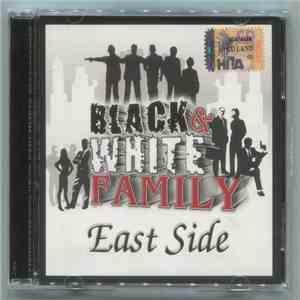 Black & White Family - East Side mp3 album
