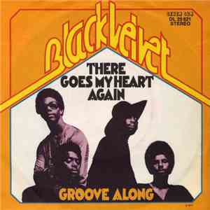 Black Velvet - There Goes My Heart Again / Groove Along mp3 album