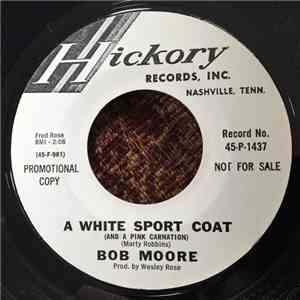 Bob Moore - Amigo No.1 / A White Sport Coat mp3 album