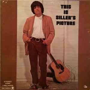 Bob Siller - This Is Siller's Picture mp3 album