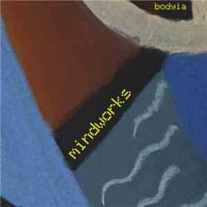 Bodyia - Mindworks mp3 album