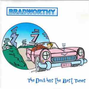 Bradworthy - The Devil Has The Best Tunes mp3 album
