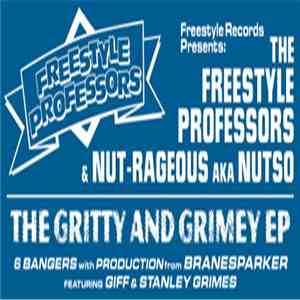 Branesparker & Nut-rageous Aka Nutso - Da Gritty & Da Grimey mp3 album