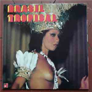 Brasil Tropical - Brasil Tropical mp3 album