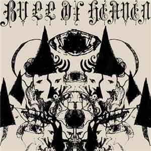 Bull Of Heaven - In Human Form This Fiend To Slay mp3 album