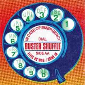 Buster Shuffle - In Case Of Emergency Dial Buster Shuffle mp3 album