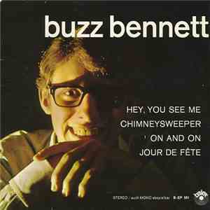 Buzz Bennett - Hey, You See Me mp3 album