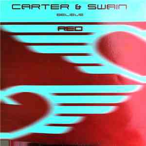 Carter & Swain - Believe mp3 album