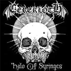Cerekloth - Halo Of Syringes mp3 album
