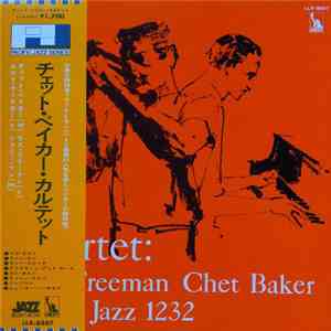 Chet Baker Quartet - Quartet: Russ Freeman Chet Baker mp3 album
