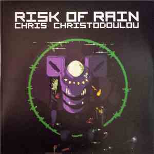 Chris Christodoulou  - Risk Of Rain mp3 album