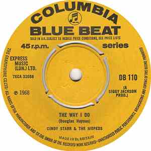 Cindy Starr & The Mopeds  - The Way I Do / Sad Movies (Make Me Cry) mp3 album