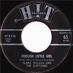 Clara Wilson And The Cleftones / Alpha Zoe - Foolish Little Girl / Da Doo Ron Ron mp3 album