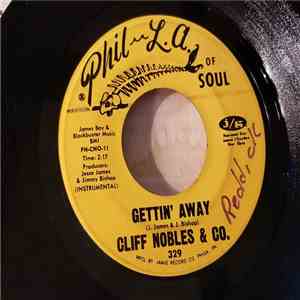 Cliff Nobles & Co. - Gettin' Away / The Camel mp3 album
