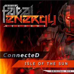 ConnecteD  - Isle Of The Sun mp3 album