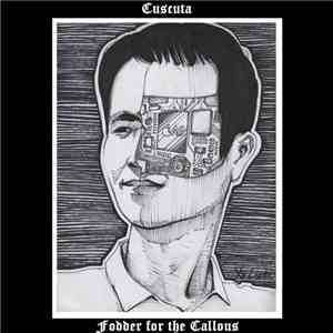 Cuscuta - Fodder For The Callous mp3 album