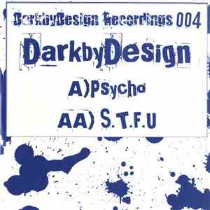 DarkbyDesign - Psycho / S.T.F.U mp3 album