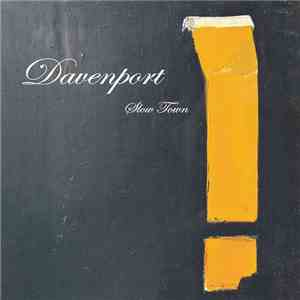 Davenport  - Slow Town mp3 album