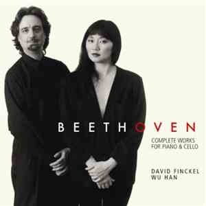 David Finckel, Wu Han - Beethoven - Complete Works for Piano & Cello mp3 album