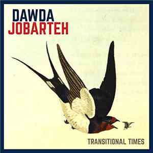 Dawda Jobarteh - Transitional Times mp3 album