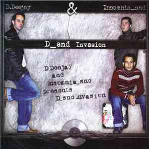 D.Deejay & Insomnia_snd Presents D_snd - D_snd Invasion mp3 album