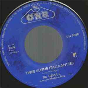 De Gema's - Twee Kleine Italiaantjes mp3 album