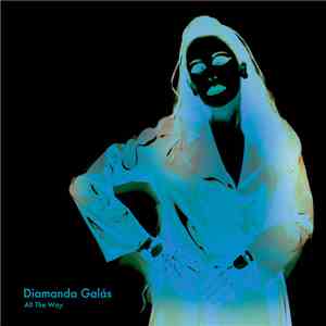 Diamanda Galás - All The Way mp3 album