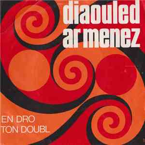 Diaouled Ar Menez - En Dro / Ton Doubl mp3 album