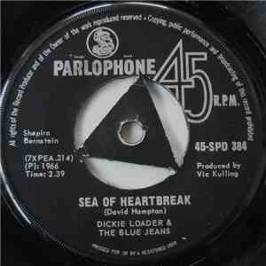 Dickie Loader - Sea Of Heartbreak / My Little Girl mp3 album