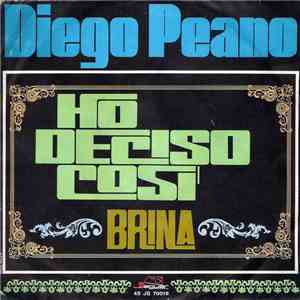 Diego Peano - Ho Deciso Cosi' mp3 album